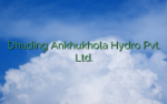 Dhading Ankhukhola Hydro Pvt. Ltd.