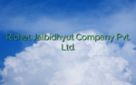 Richet Jalbidhyut Company Pvt. Ltd.